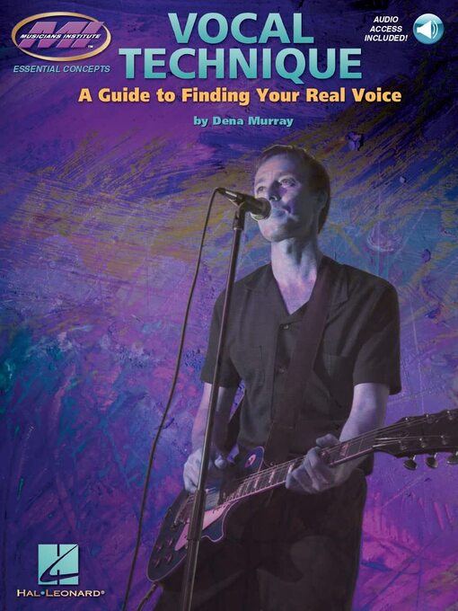 Vocal Technique: A Guide to Finding Your Real Voice