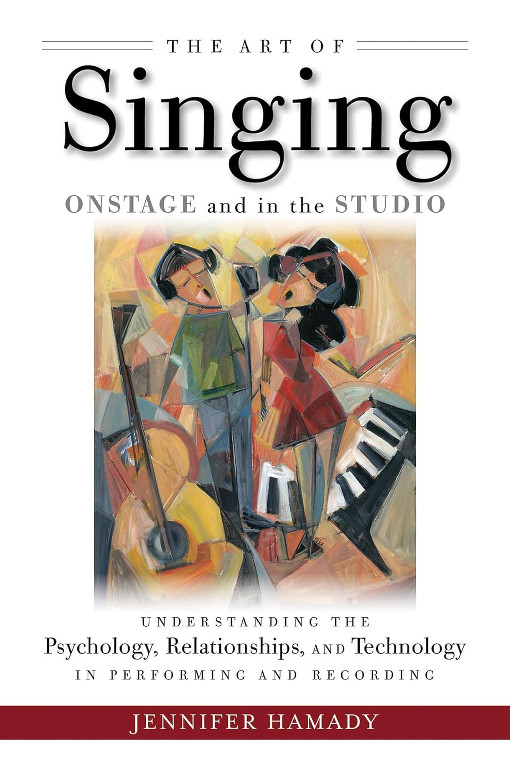 Jennifer Hamady's 'The Art of Singing Onstage and in the Studio'