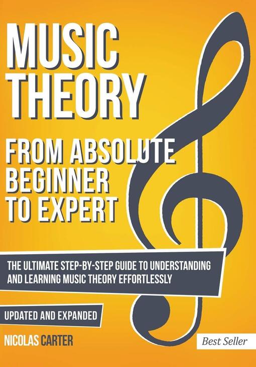 Music Theory: Step by Step Guide to Understanding Music Theory